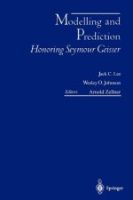 Modelling and Prediction Honoring Seymour Geisser