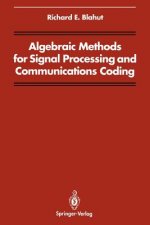 Algebraic Methods for Signal Processing and Communications Coding