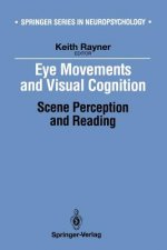 Eye Movements and Visual Cognition