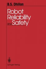 Robot Reliability and Safety
