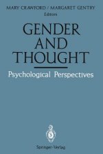 Gender and Thought: Psychological Perspectives