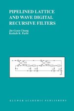 Pipelined Lattice and Wave Digital Recursive Filters