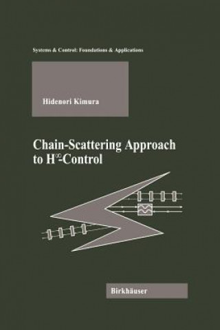 Chain-Scattering Approach to H Control
