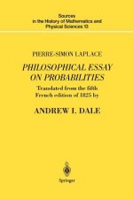 Pierre-Simon Laplace Philosophical Essay on Probabilities