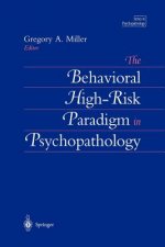 Behavioral High-Risk Paradigm in Psychopathology