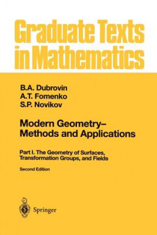 The Geometry of Surfaces, Transformation Groups, and Fields