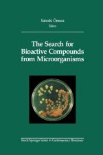 Search for Bioactive Compounds from Microorganisms
