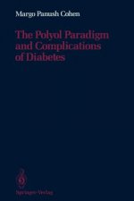 Polyol Paradigm and Complications of Diabetes