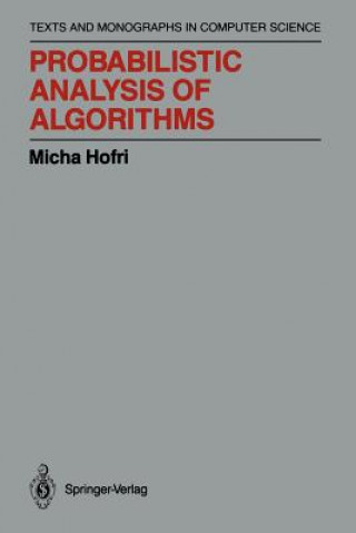 Probabilistic Analysis of Algorithms (Micha Hofri)(Miękka)