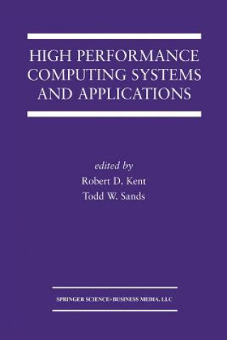 High Performance Computing Systems and Applications