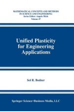 Unified Plasticity for Engineering Applications