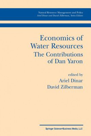 Economics of Water Resources The Contributions of Dan Yaron