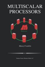 Multiscalar Processors