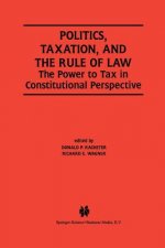 Politics, Taxation, and the Rule of Law