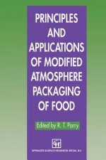 Principles and Applications of Modified Atmosphere Packaging of Foods