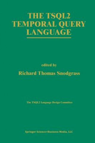 The TSQL2 Temporal Query Language