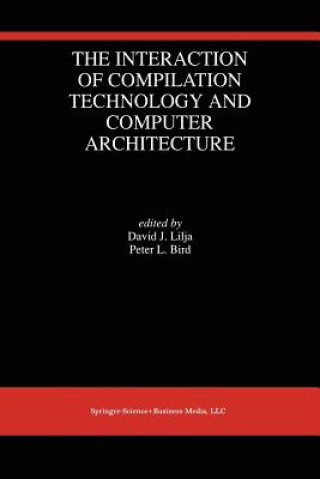 Interaction of Compilation Technology and Computer Architecture