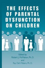 Effects of Parental Dysfunction on Children