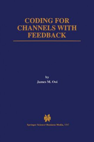 Coding for Channels with Feedback