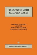 Reasoning with Complex Cases