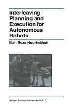 Interleaving Planning and Execution for Autonomous Robots
