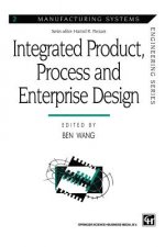 Integrated Product, Process and Enterprise Design