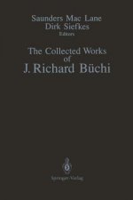 Collected Works of J. Richard Buchi