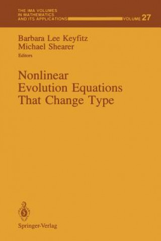Nonlinear Evolution Equations That Change Type