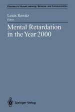 Mental Retardation in the Year 2000
