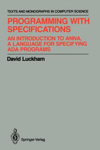 Programming with Specifications