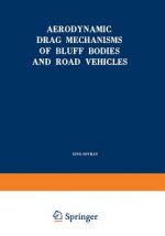 Aerodynamic Drag Mechanisms of Bluff Bodies and Road Vehicles