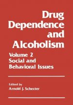 Drug Dependence and Alcoholism