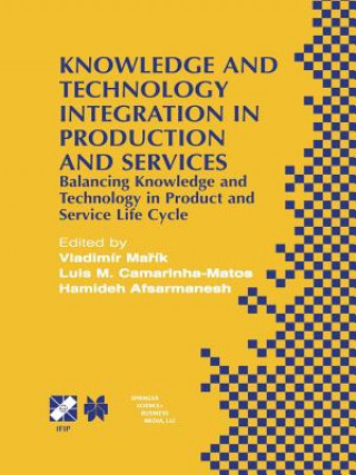 Knowledge and Technology Integration in Production and Services