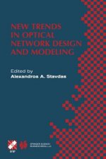 New Trends in Optical Network Design and Modeling