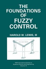 Foundations of Fuzzy Control