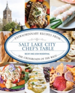 Salt Lake City Chef's Table