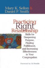 Practicing Right Relationship