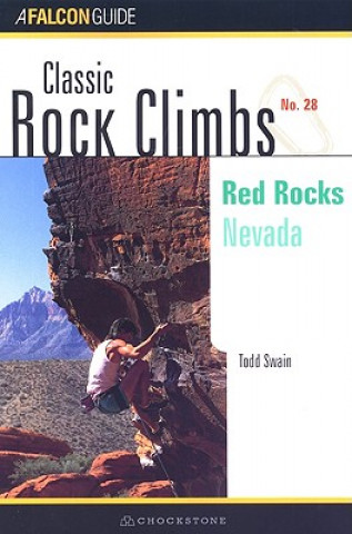 Classic Rock Climbs No. 28: Red Rocks