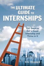 Ultimate Guide to Internships