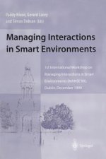 Managing Interactions in Smart Environments