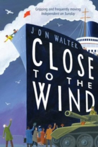 Close to the Wind