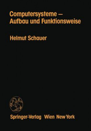 Computersysteme -- Aufbau Und Funktionsweise