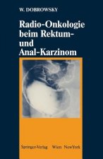 Radio-Onkologie Beim Rektum- Und Anal-Karzinom
