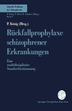 R ckfallprophylaxe Schizophrener Erkrankungen