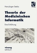 Theorie der Medizinischen Informatik