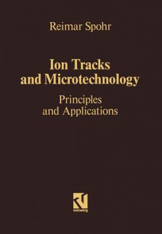 Ion Tracks and Microtechnology