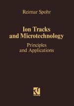 Ion Tracks and Microtechnology