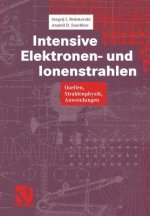 Intensive Elektronen- und Ionenstrahlen