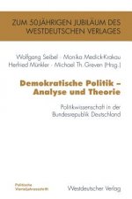 Demokratische Politik - Analyse und Theorie