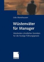 Wustenvater fur Manager